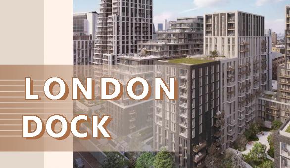 【JINDING·项目推荐】顶配奢盘London Dock来临！生而繁华，比邻伟大！